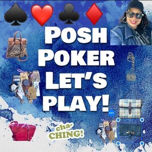 Games, games, games, let’s play POSH POKER ♥️ ♣️♦️♠️